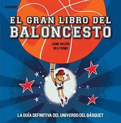 EL GRAN LIBRO DEL BALONCESTO (ENCICLOPEDIAS, ATLAS Y DICCIONARIOS)