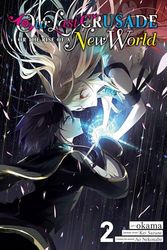 LAST CRUSADE RISE NEW WORLD 02