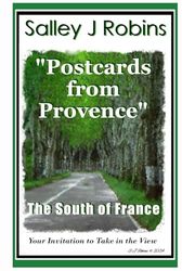 Postcards from Provence: The South of France