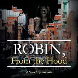 Robin, From the Hood