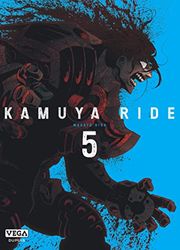 Kamuya Ride - Tome 5