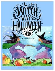 Witch Way To Halloween