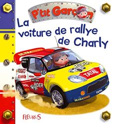 La voiture de rallye de Charly, tome 27