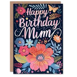 Artery8 Birthday Card Colourful Exotic Flowers Floral Design For Mum Mam Mother Mummy Greeting Card