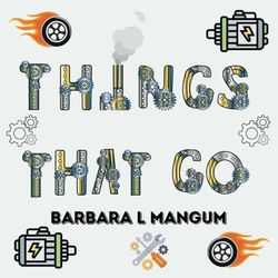 Things That Go: Coloring Book