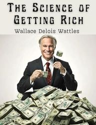 The Science of Getting Rich