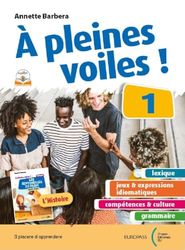 A PLAINES VOILES! avec l'histoire 1: Vol. 1