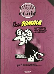Doña Tomasa (Maestros del Cómic): Con fruición va y alquila su mansión