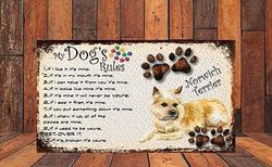 Shawprint Limited MY DOG'S RULES RETRO STYLE METAL TIN SIGN/PLAQUE (255H3DR) NORWICH TERRIER