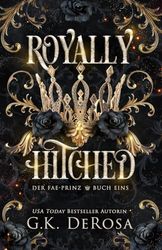 Royally Hitched: Der Fae-Prinz