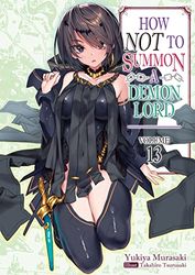 HOW NOT TO SUMMON DEMON LORD LIGHT NOVEL: 13