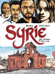 Syrie: Des pierres et de la vie