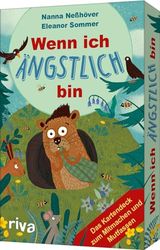 Wenn ich ängstlich bin - Das Kartendeck zum Mitmachen und Mutfassen: | Für Kinder ab 3 Jahren. Impulse, Übungen, um Angst zu erkennen und loszulassen. Für mehr Mut, Selbstvertrauen
