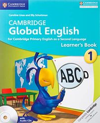 Cambridge Global English Stage 1 Stage 1 Learner's Book with Audio CD: for Cambridge Primary English as a Second Language