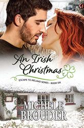 An Irish Christmas (Escape to Ireland, Book 6) (6)