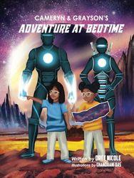 Cameryn and Grayson's: Adventure at Bedtime