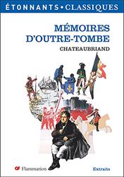 Mémoires d'outre-tombe: EXTRAITS