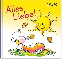 Alles Liebe: Oups Minibuch