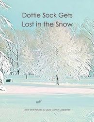 Dottie Sock Gets Lost in the Snow