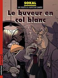 Canardo, tome 13 : Le Buveur en col blanc