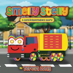 Smelly Stelly: A Confiesteemables Story