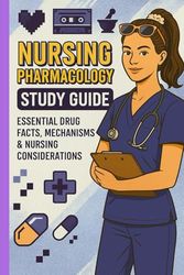 Nursing Pharmacology study book: A 130-Page write in study book for nurses, students and health professionals. Master Drug Names, Dosages & Side effects Workbook for Nursing Students & Exam Prep