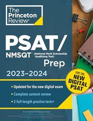 Princeton Review PSAT/NMSQT Prep, 2023-2024: 2 Practice Tests + Review + Online Tools for the NEW Digital PSAT (2023)