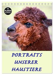 Portraits unserer Haustiere (Tischkalender 2025 DIN A5 hoch), CALVENDO Monatskalender: Hund, Katze, Esel usw. - Schöne Portraits unserer liebsten Haustiere
