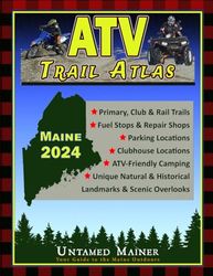 2024 Maine ATV Trail Map Atlas