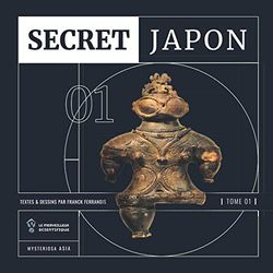 SECRET Japon: Tome 1