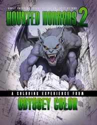 Haunted Horrors 2: An Odyssey Color Horror Coloring Book for Adults