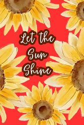 Let the Sun Shine Journal