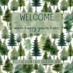 Welcome We’re Glad You’re Here: Visitor Register Book For Vacation Homes (Coastal, Lake, Mountain, Ski, Beach, City, etc), Airbnbs, And Bed And Breakfasts For Guests