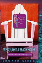 We Bought a Beach House in the 60's: The Ocean Inn