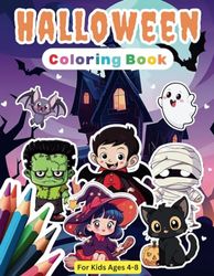 Halloween Coloring Book: For Kids Ages 4-8 (US Edition)