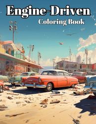 Motor Driven coloring book: Miscellaneous Automobile Coloring Book