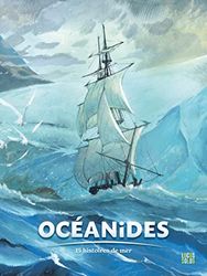 Océanides: 15 histoires de mer