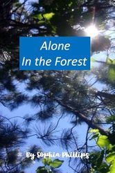 Alone in the Forest