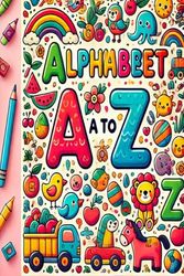 Alphabet A to Z: Motor skills Development!