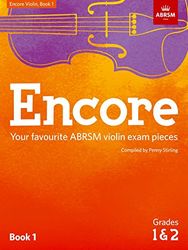 Abrsm: encore - violin: book 1, grades 1 & 2: Your favourite ABRSM violin exam pieces