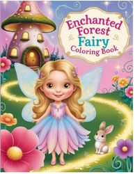 Enchanted Forest Fairy Coloring Book