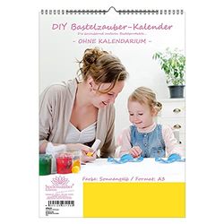 DIY Bastelzauber Wall Calendar for Crafts without Calendar DIN A3 Portrait Format Colour: Sun Yellow – Seelenzauber Photo Calendar Craft Calendar Crafts