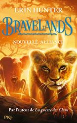 Bravelands - Tome 1 : Nouvelle alliance (1)