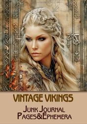Vintage Vikings Junk Journal Pages & Ephemera: for Scrapbooking, Collage and Paper Crafts, Art Journaling