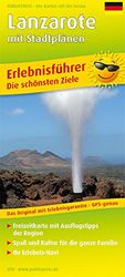 Erlebnisführer Lanzarote. Deutsche Ausgabe