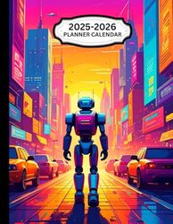 2025-2026 PLANNER ROBOT THEMED COVER: 8.5” x 11”, Year-at-a-glance, Birthday Log, Important Dates, Contacts Lists, Password logs, Monthly 2 page ... Holidays and Medical/Personal Information