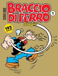 Braccio di Ferro classic. Serie oro (Vol. 1)