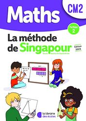 Mathématiques CM2 méthode de Singapour: Fichier 2