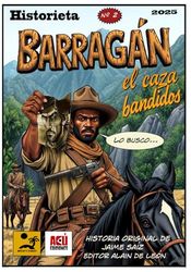 Barragán, el caza bandidos