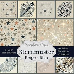Scrapbook-Papierkollektion: Sternmuster blau-beige: 40 Seiten: Eine große Auswahl an Sternmustern 10 verschiedene Designs: Jedes Motiv doppelt ... Vordere Seite mit Motiv, Rückseite unifarben